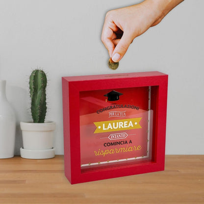 Salvadanaio Quadretto - "Congratulazioni per la tua Laurea – Intanto comincia a risparmiare"