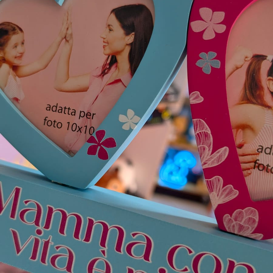 Cornice Portafoto “Mamma, con te la vita è più bella”