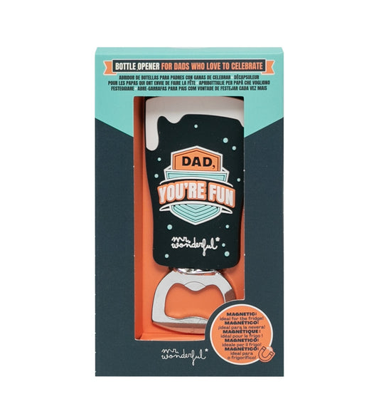 Apribottiglie Magnetico "Dad, you're fun"