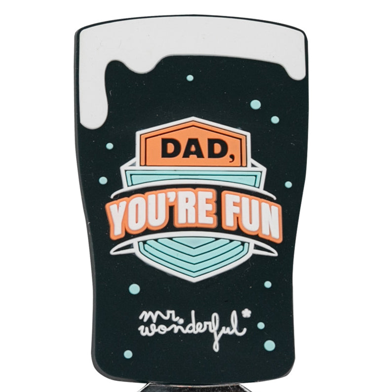 Apribottiglie Magnetico "Dad, you're fun"