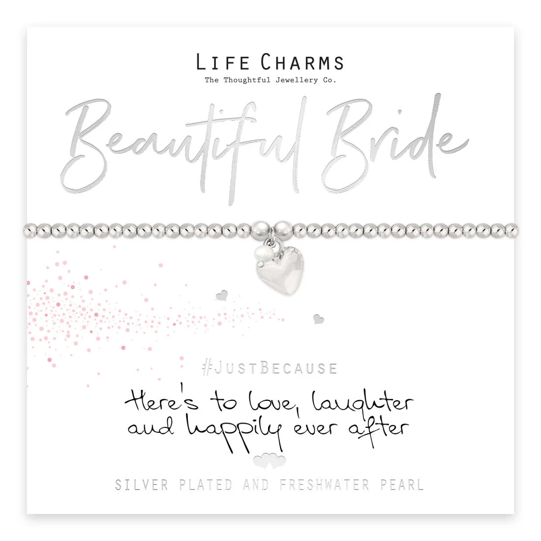 Braccialetto #JustBecause - Beautiful Bride